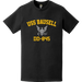 USS Bausell (DD-845) Commemorative Logo Veteran T-Shirt Tactically Acquired   