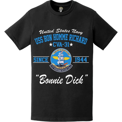 USS Bon Homme Richard (CVA-31) Since 1944 Legacy T-Shirt Tactically Acquired   