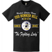 USS Bunker Hill (CV-17) Since 1943 Aircraft Carrier Legacy T-Shirt Tactically Acquired   