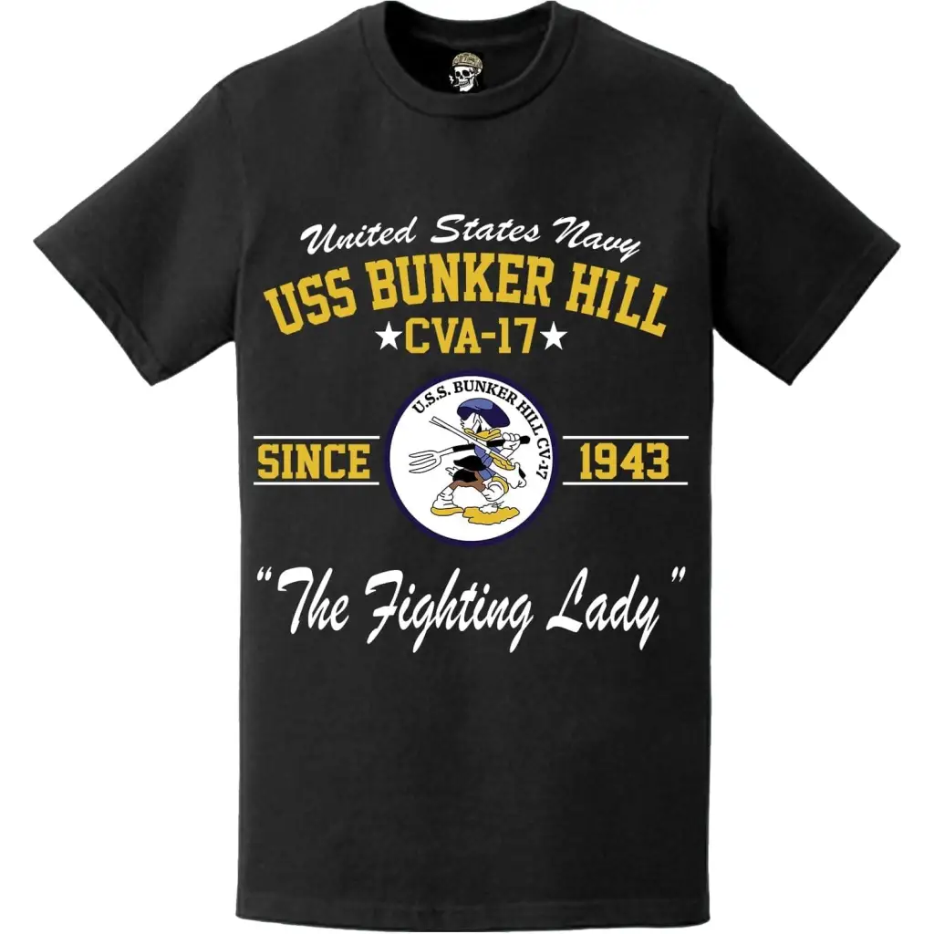 USS Bunker Hill (CVA-17) Since 1943 Aircraft Carrier Legacy T-Shirt Tactically Acquired   