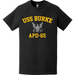 USS Burke (APD-65) T-Shirt Tactically Acquired   