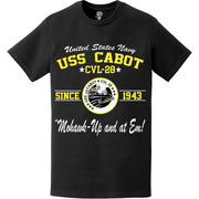 USS Cabot (CVL-28) Since 1943 Motto T-Shirt Tactically Acquired   