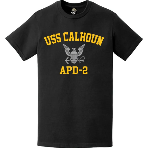 USS Calhoun (APD-2) T-Shirt Tactically Acquired   