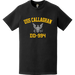 USS Callaghan (DD-994) Commemorative Logo Veteran T-Shirt Tactically Acquired   