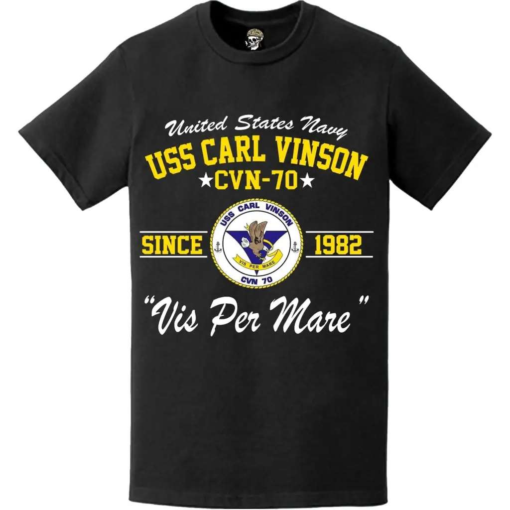 USS Carl Vinson (CVN-70) Since 1982 Legacy T-Shirt Tactically Acquired   