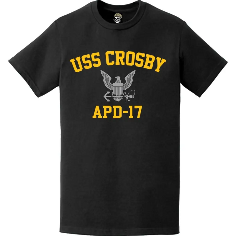 USS Crosby (APD-17) T-Shirt