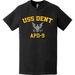 USS Dent (APD-9) T-Shirt Tactically Acquired   