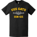 USS Gato (SSN-615) Submarine T-Shirt Tactically Acquired   