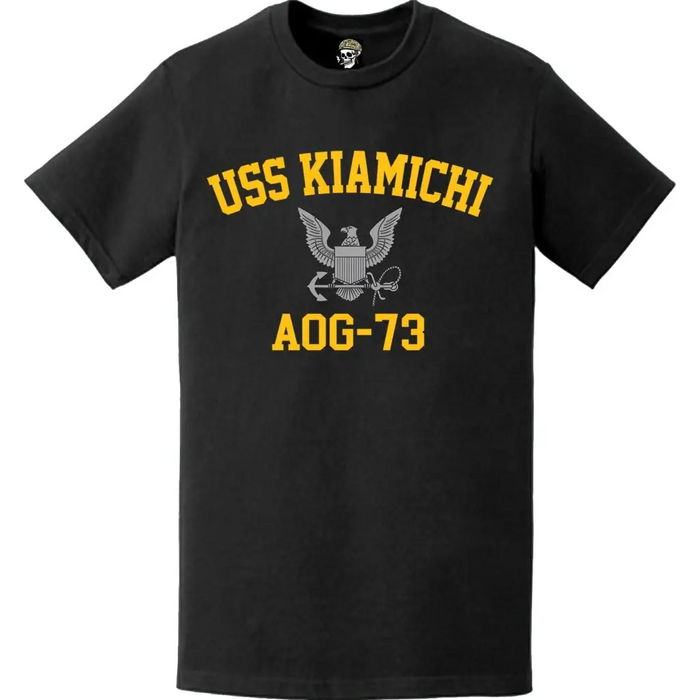 USS Kiamichi (AOG-73) T-Shirt Tactically Acquired   