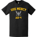 USS Mercy (AH-4) Hospital Ship T-Shirt Tactically Acquired   