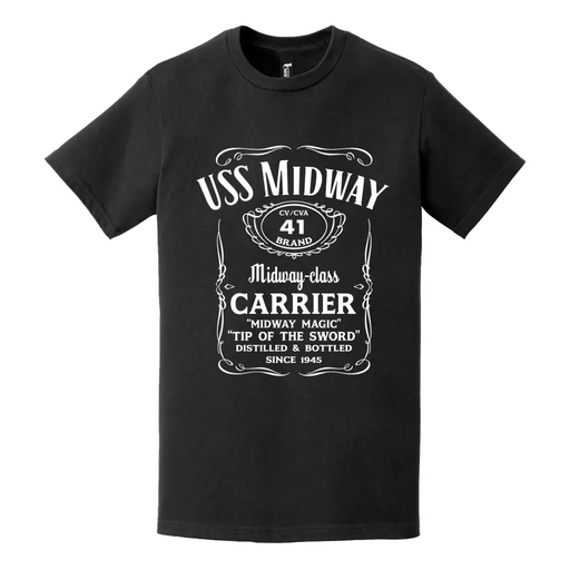 USS Midway (CV/CVA-41) Whiskey Label T-Shirt Tactically Acquired   