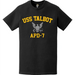 USS Talbot (APD-7) T-Shirt Tactically Acquired   