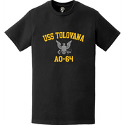 USS Tolovana (AO-64) T-Shirt Tactically Acquired   