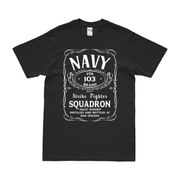 Strike Fighter Squadron 103 (VFA-103) Whiskey Label T-Shirt Tactically Acquired Small Black 