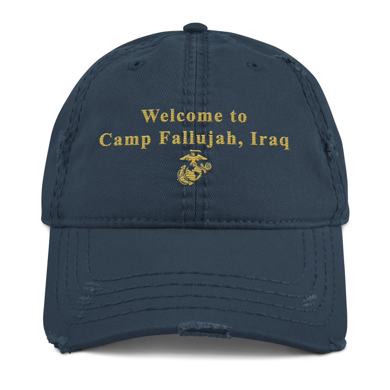 Welcome to Camp Fallujah Iraq Distressed USMC OIF Veteran Dad Hat Tactically Acquired Navy  
