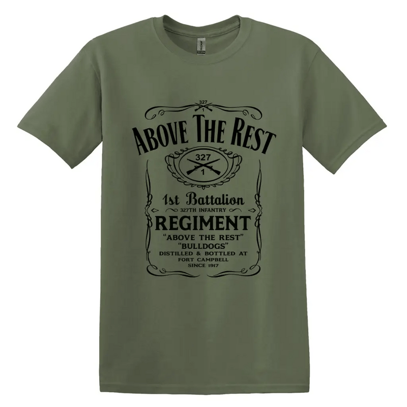 1-327 Infantry Regiment "Above the Rest" Whiskey Label T-Shirt