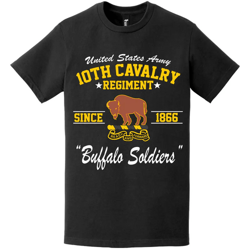 10th Cavalry Regiment "Buffalo Soldiers" Since 1866 Legacy T-Shirt Tactically Acquired   