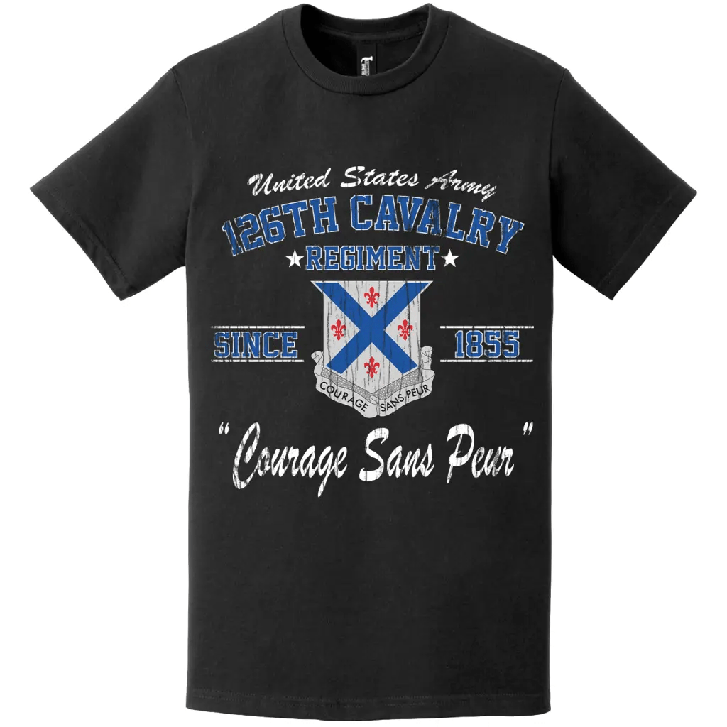 126th Cavalry Regiment Since 1855 Unit Legacy Distressed T-Shirt Tactically Acquired   
