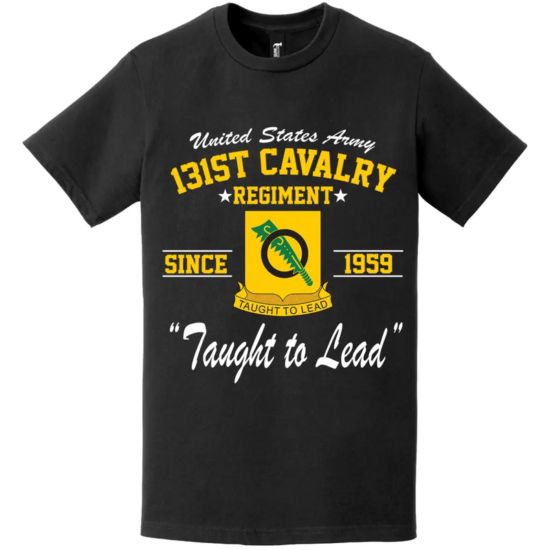 131st Cavalry Regiment Since 1959 Unit Legacy T-Shirt