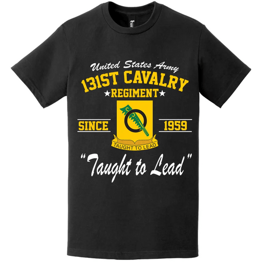 131st Cavalry Regiment Since 1959 Unit Legacy T-Shirt Tactically Acquired   