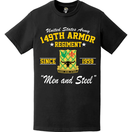 149th Armor Regiment Since 1959 U.S. Army Unit Legacy T-Shirt Tactically Acquired   