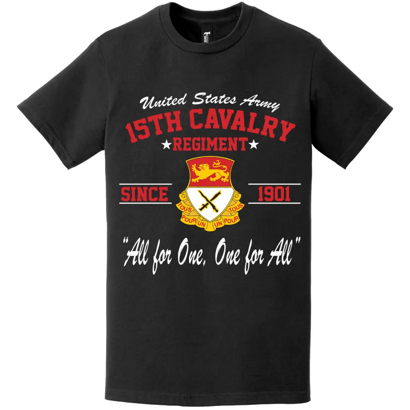 15th Cavalry Regiment Since 1901 Unit Legacy T-Shirt