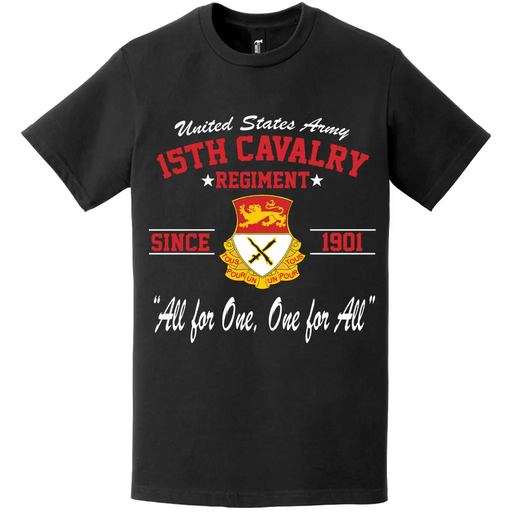 15th Cavalry Regiment Since 1901 Unit Legacy T-Shirt Tactically Acquired   