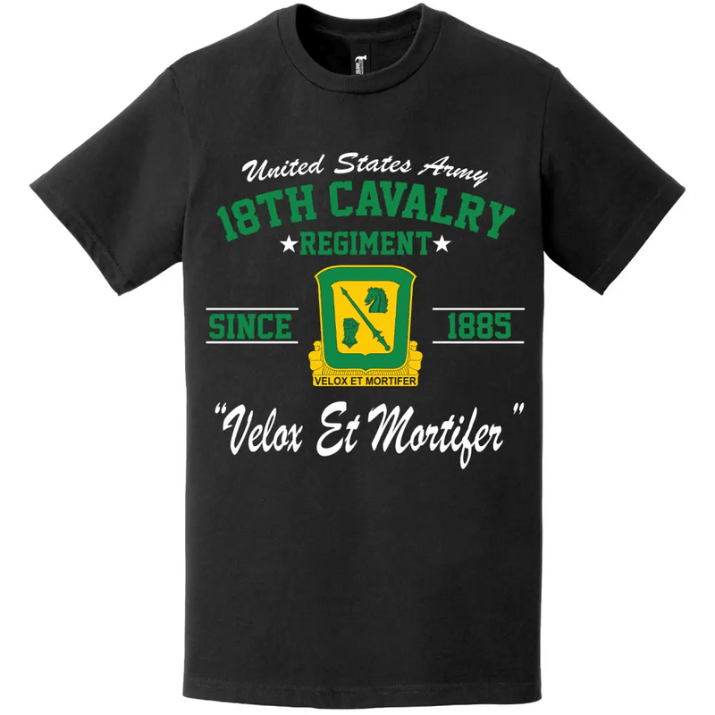 18th Cavalry Regiment Since 1885 Unit Legacy T-Shirt
