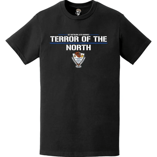1st Battalion, 24th Marines (1/24) "Terror of the North" Unit Motto Logo T-Shirt Tactically Acquired   