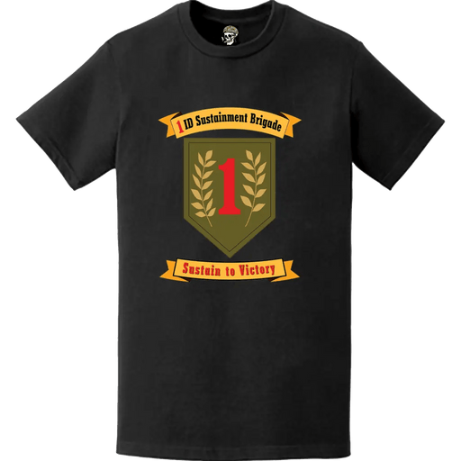 1st Infantry Division Sustainment Brigade Logo Emblem T-Shirt Tactically Acquired   