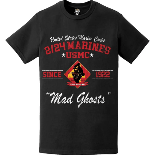 2nd Battalion, 24th Marines (2/24) 'Mad Ghosts' Since 1922 USMC Unit Legacy Distressed T-Shirt Tactically Acquired   