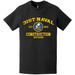 31st Naval Construction Battalion (31st NCB) T-Shirt Tactically Acquired   