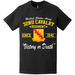 32nd Cavalry Regiment Since 1941 Unit Legacy T-Shirt Tactically Acquired   