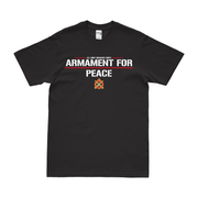 Ordnance Corps Armament For Peace Motto T-Shirt Tactically Acquired Black Clean Small