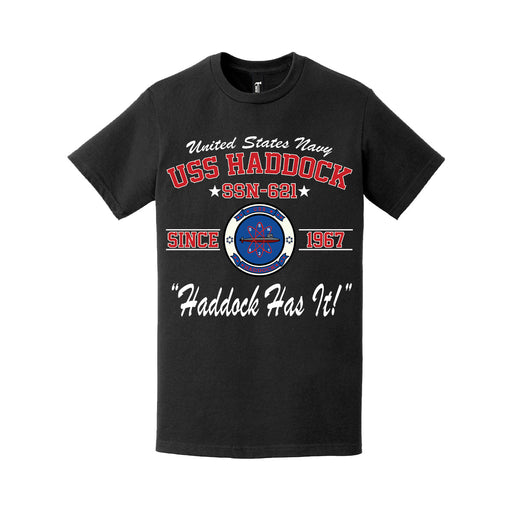 USS Haddock (SSN-621) Since 1967 Legacy T-Shirt Tactically Acquired   